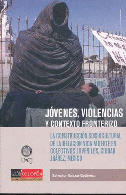 JOVENES VIOLENCIAS Y CONTEXTO FRONTERIZO