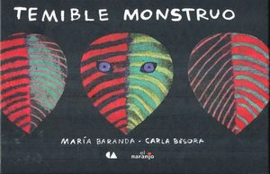 TEMIBLE MONSTRUO / MARIA BARANDA