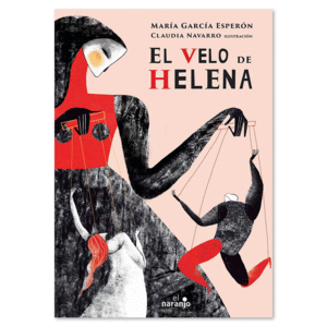 VELO DE HELENA, EL / MARIA GARCIA ESPERON