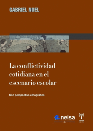 CONFLICTIVIDAD COTIDIANA EN EL ESCENARIO ESCOLAR, LA