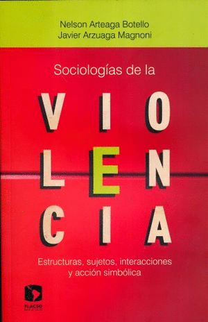 SOCIOLOGIAS DE LA VIOLENCIA.