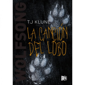 CANCION DEL LOBO, EL / TJ KLUNE