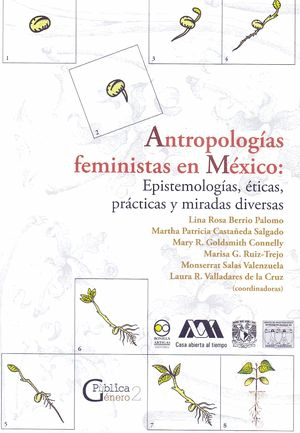 ANTROPOLOGIAS FEMINISTAS EN MEXICO