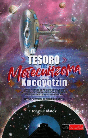 TESORO DE MOTECUHZOMA XOCOYOTZIN, EL