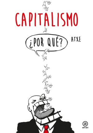 CAPITALISMO / ATXE