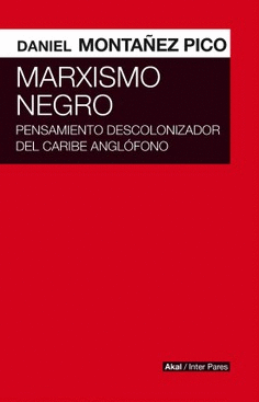 MARXISMO NEGRO: