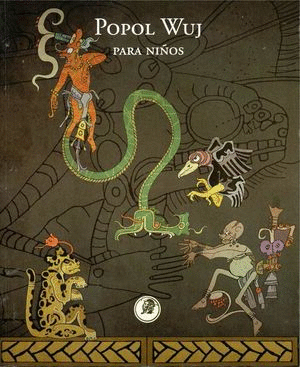 POPOL WUJ PARA NIÑOS