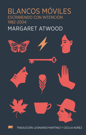 BLANCOS MÓVILES / MARGARET ATWOOD