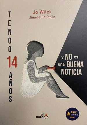 TENGO 14 AÑOS Y NO ES BUENA NOTICIA / JO WITEK