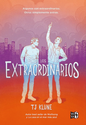 EXTRAORDINARIOS, LOS / TJ KLUNE