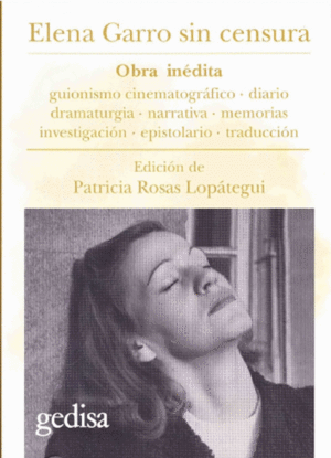 ELENA GARRO SIN CENSURA :