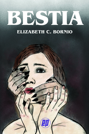 BESTIA / ELIZABETH C. BORNIO