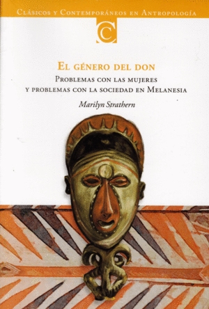 GÉNERO DEL DON, EL / MARILYN STRATHERN