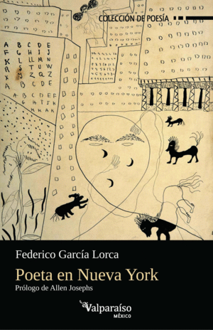 POETA EN NUEVA YORK / FEDERICO GARCIA LORCA