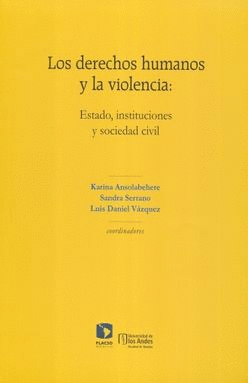 DERECHOS HUMANOS Y LA VIOLENCIA, LOS :