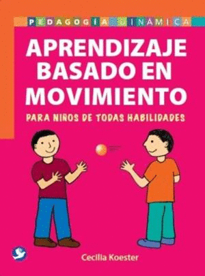 APRENDIZAJE BASADO EN MOVIMIENTO :