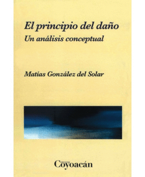 PRINCIPIO DEL DAÑO, EL