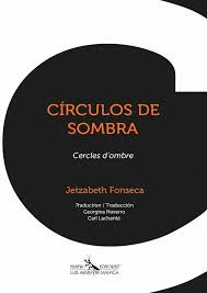 CIRCULOS DE SOMBRA / JETZABETH FONSECA