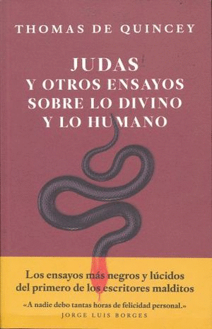 JUDAS Y OTROS ENSAYOS SOBRE LO DIVINO Y LO HUMANO.