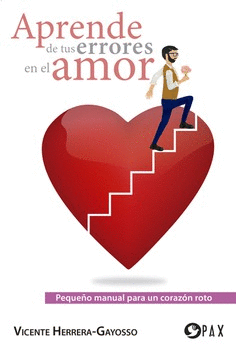 APRENDE DE TUS ERRORES EN EL AMOR :