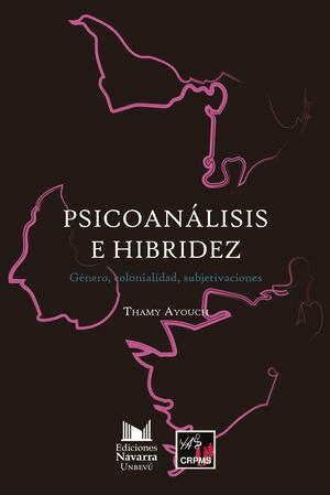 PSICOANALISIS E HIBRIDEZ :