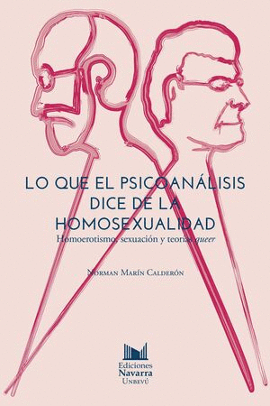 LO QUE EL PSICOANALISIS DICE LA HOMOSEXUALIDAD :