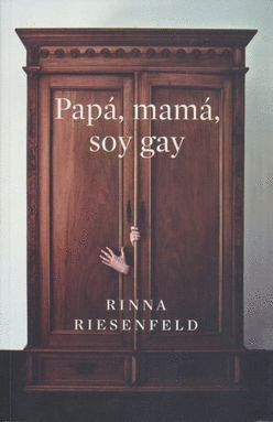 PAPA MAMA SOY GAY