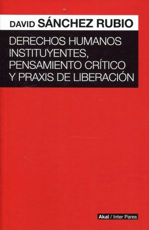 DERECHOS HUMANOS INSTITUYENTES.