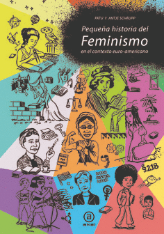 PEQUEÑA HISTORIA DEL FEMINISMO