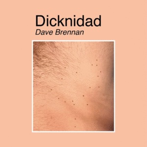 DICKNIDAD