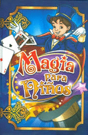 MAGIA PARA NIÑOS