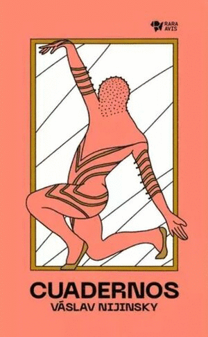 CUADERNOS / VASLAV NIJINSKY