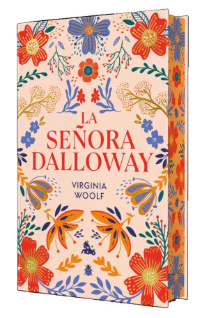 SEÑORA DALLOWAY, LA / VIRGINIA WOOLF
