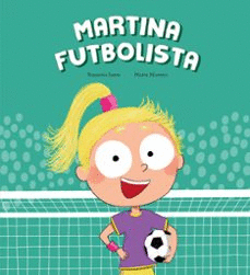 MARTINA FUTBOLISTA / SUSANNA ISERN