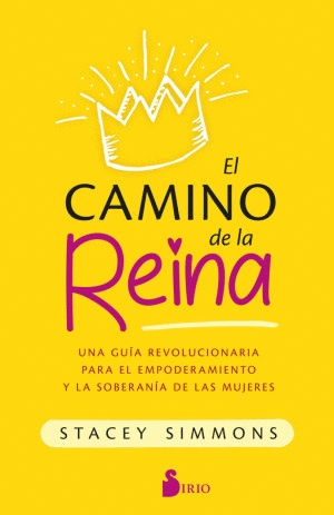 CAMINO DE LA REINA, LA / STACEY SIMMONS