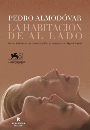 HABITACION DE AL LADO, LA / PEDRO ALMODOVAR