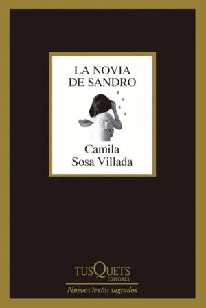 NOVIA DE SANDRO, LA / CAMILA SOSA VILLADA