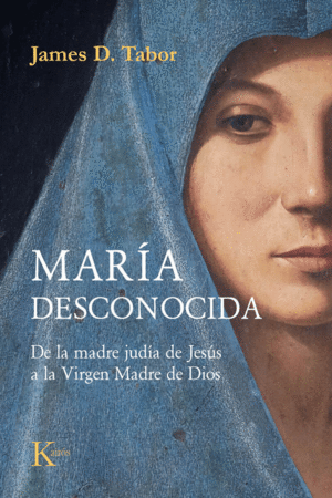 MARIA DESCONOCIDA / JAMES D. TABOR