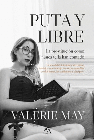 PUTA Y LIBRE / VALERIE MAY