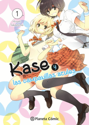 KASE Y LAS CAMPANILLAS AZULES N.1 / HIROMI TAKASHIMA