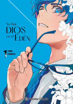 NO HAY DIOS EN EL EDEN / YUMA ICHINOSE