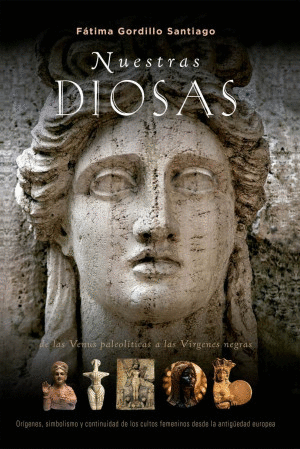 NUESTRAS DIOSAS / FATIMA GRODILLO SANTIAGO