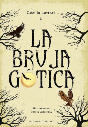BRUJA GOTICA LA, / CECILIA LATTARI