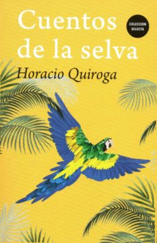 CUENTOS DE LA SELVA