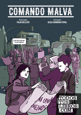 COMANDO MALVA / PILAR BELLVER (NOVELA ORIGINAL), OLGA CARMONA PERAL (ARTISTA GRAFICA)