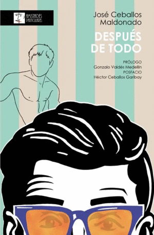 DESPUE DE TODO / JOSE CEBALLOS MALDONADO