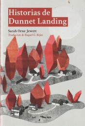 HISTORIAS DE DUNNET LANDING