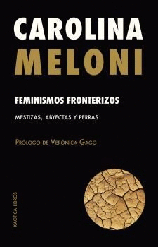 FEMINISMOS FRONTERIZOS :