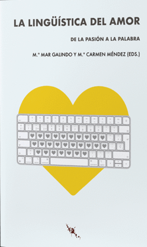 LINGUISTICA DEL AMOR, LA :