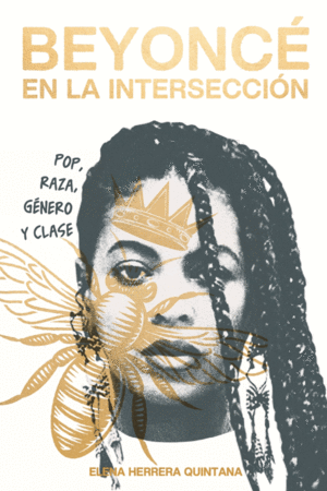 BEYONCE EN LA INTERSECCION :